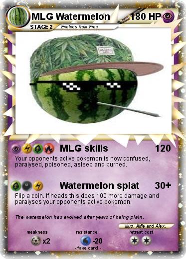 Pokemon MLG Watermelon