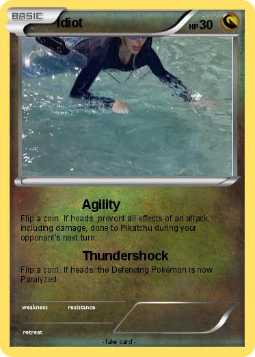 Pokemon Idiot