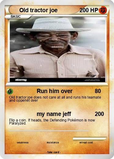 Pokemon Old tractor joe