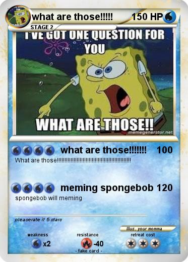 Pokemon what are those!!!!!