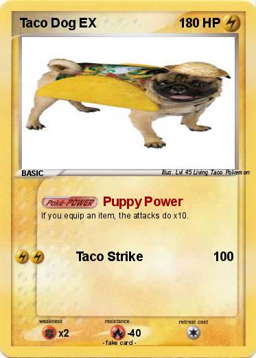 Pokemon Taco Dog EX