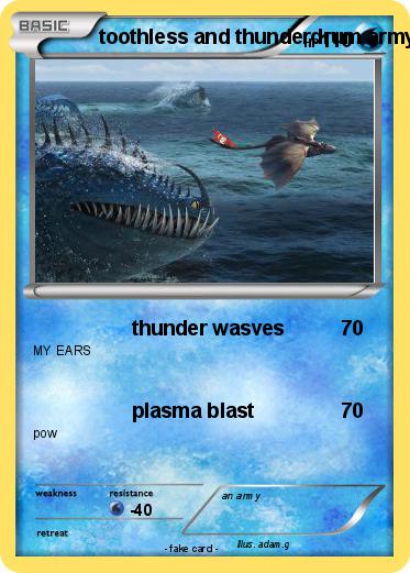 Pokemon toothless and thunderdrum army