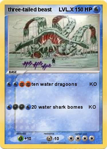 Pokemon three-tailed beast     LVL.X Pokemon three-tailed beast     LVL.X