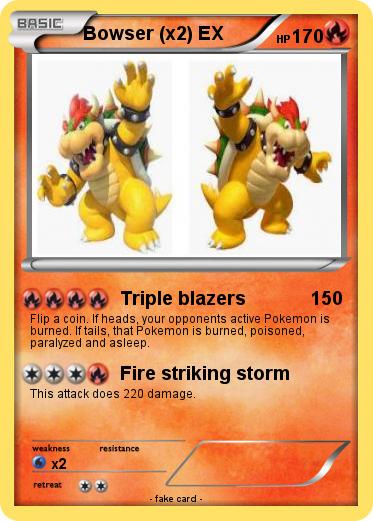 Pokemon Bowser (x2) EX