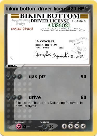 Pokemon bikini bottom driver license