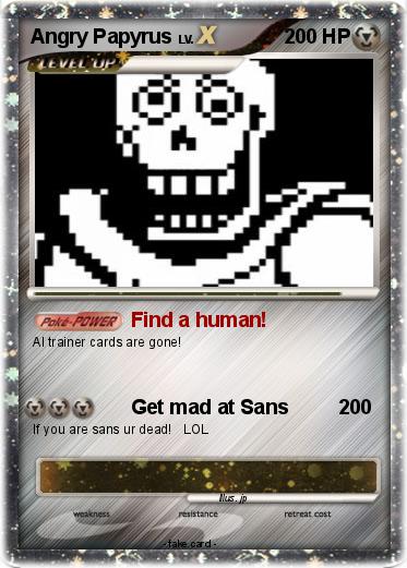 Pokemon Angry Papyrus