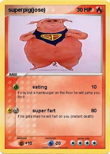 Pokemon superpig(jose)