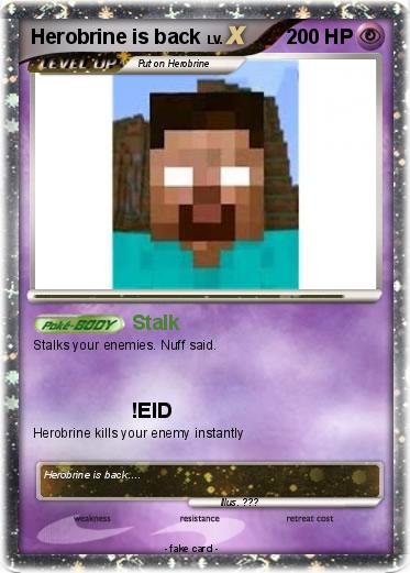 Pokemon Herobrine is back