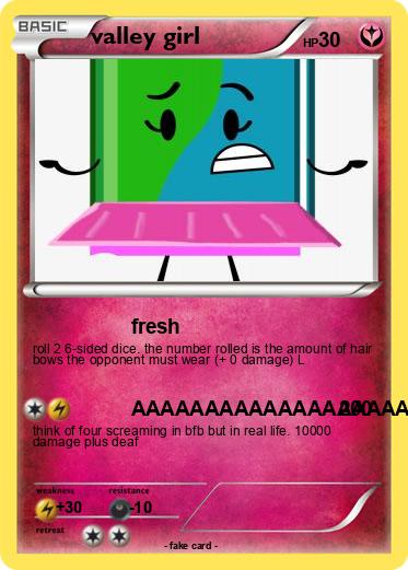 Pokemon valley girl
