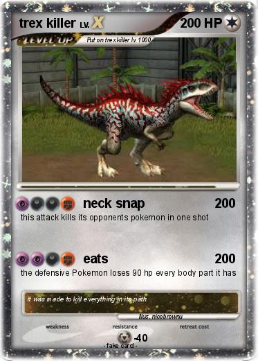 Pokemon trex killer