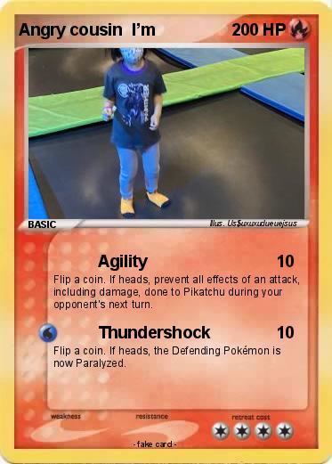 Pokemon Angry cousin  I’m