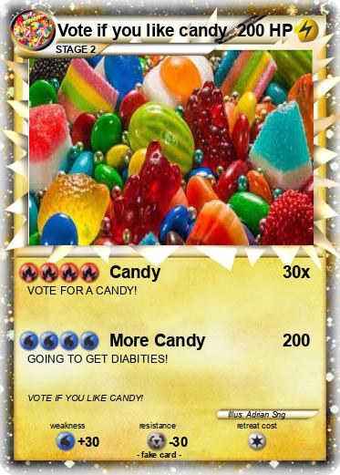 Pokemon Vote if you like candy