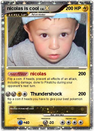 Pokemon nicolas is cool