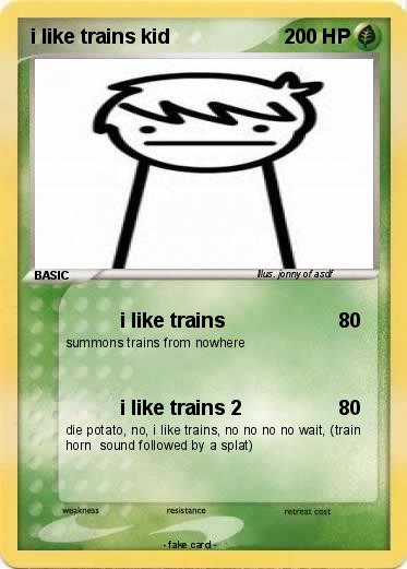 Pokemon i like trains kid