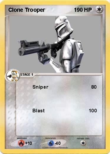 Pokemon Clone Trooper                   1 
