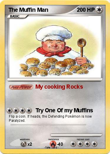 Pokemon The Muffin Man