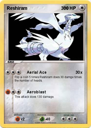 Pokemon Reshiram                           300 