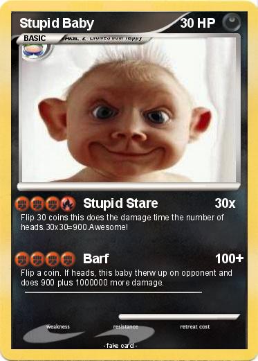 Pokemon Stupid Baby