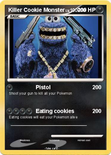 Pokemon Killer Cookie Monster