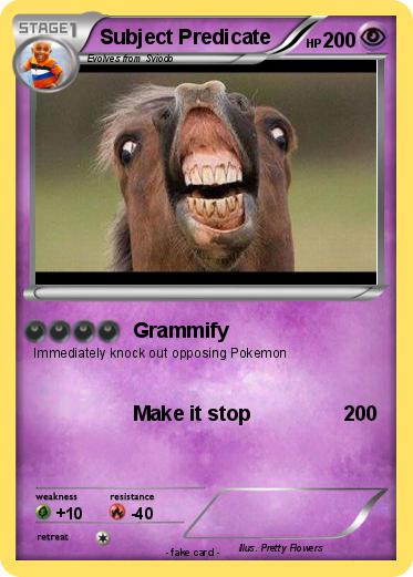 Pokemon Subject Predicate