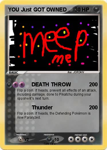 Pokemon YOU Just GOT OWNED
