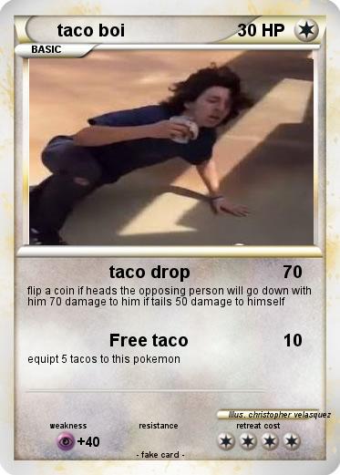Pokemon taco boi