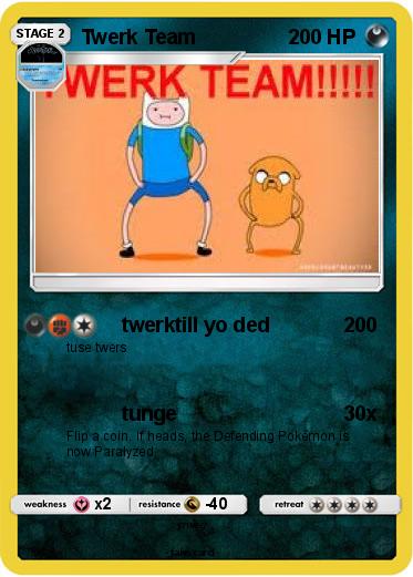 Pokemon Twerk Team