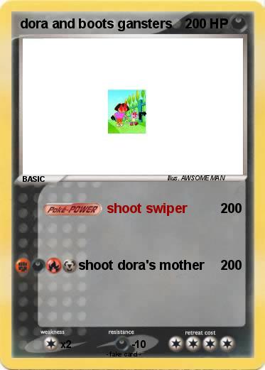 Pokemon dora and boots gansters