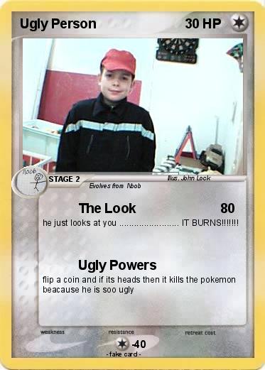 Pokemon Ugly Person