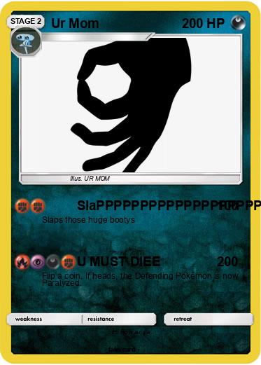 Pokemon Ur Mom