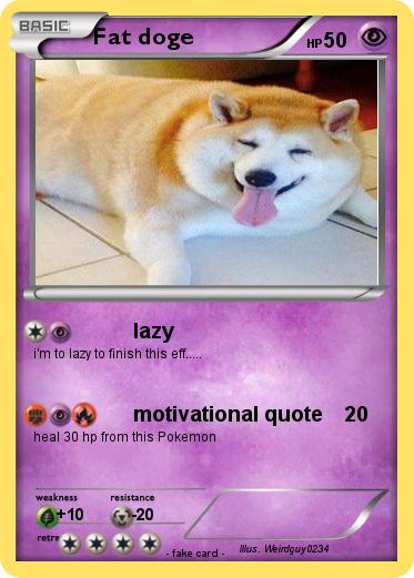 Pokemon Fat doge