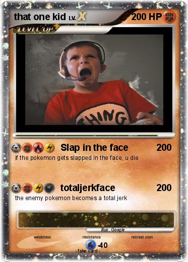 Pokemon that one kid