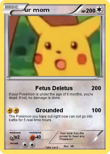 Pokemon ur mom