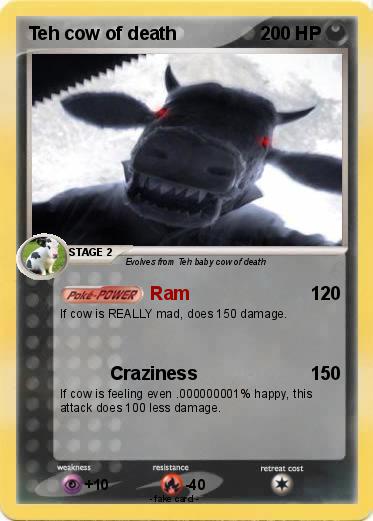 Pokemon Teh cow of death