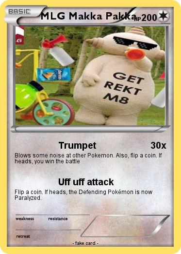 Pokemon MLG Makka Pakka