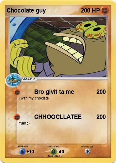Pokemon Chocolate guy