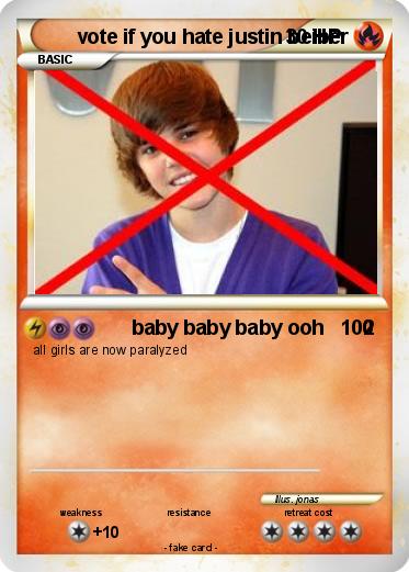 Pokemon vote if you hate justin beiber