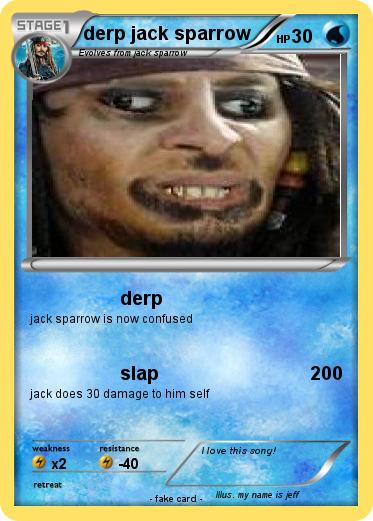 Pokemon derp jack sparrow