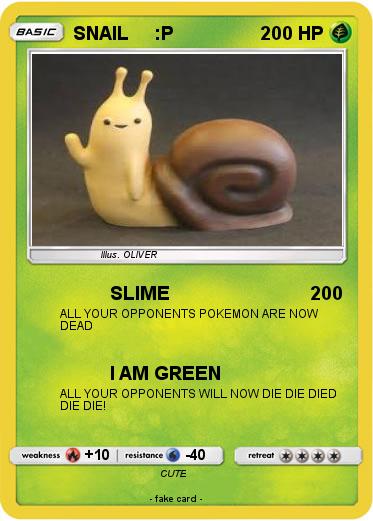 Pokemon SNAIL     :P