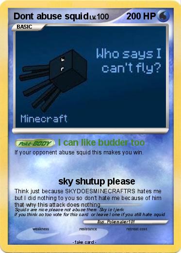 Pokemon Dont abuse squid