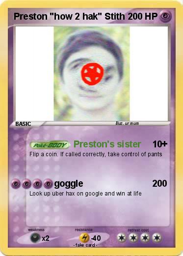 Pokemon Preston "how 2 hak" Stith