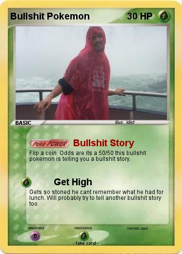 Pokemon Bullshit Pokemon