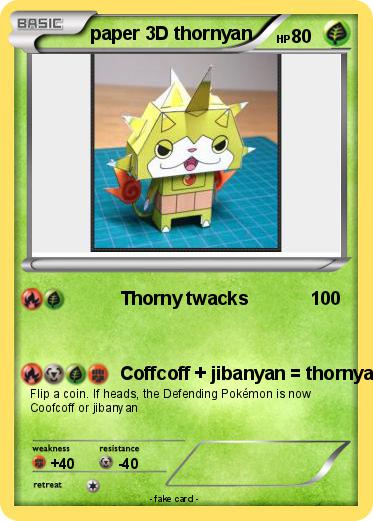Pokemon paper 3D thornyan