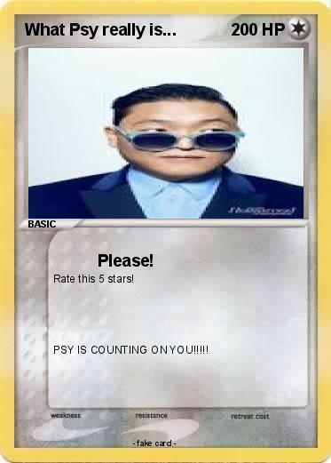 Pokemon What Psy really is...