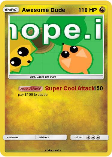 Pokemon Awesome Dude