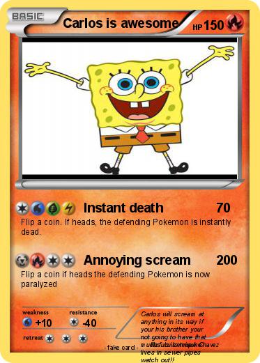 Pokemon Carlos is awesome