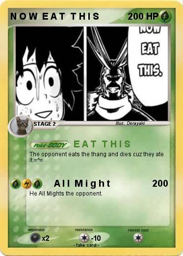 Pokemon N O W  E A T  T H I S