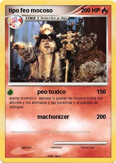 Pokemon tipo feo mocoso