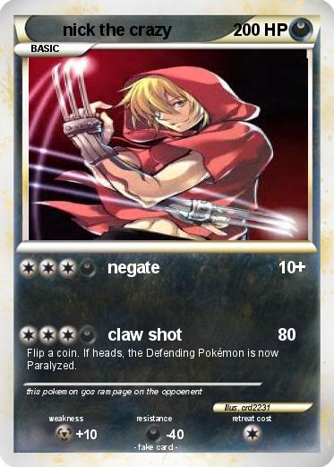 Pokemon nick the crazy