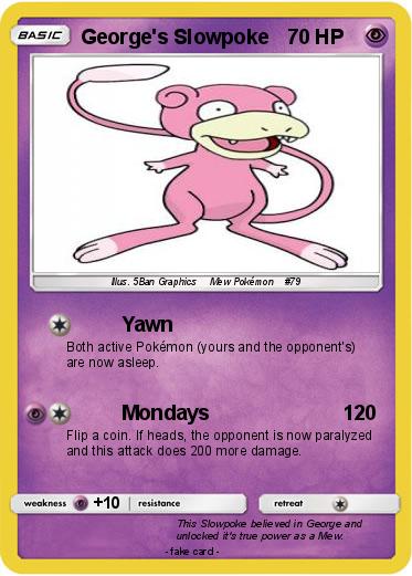 Pokemon George's Slowpoke